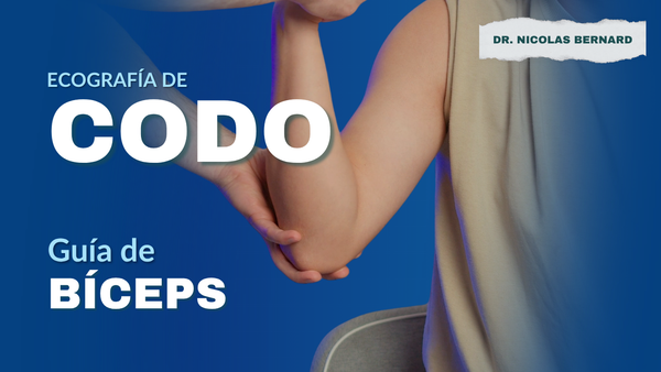 Ecografía de Codo: 4 Abordajes para el Tendón del Bíceps Distal
